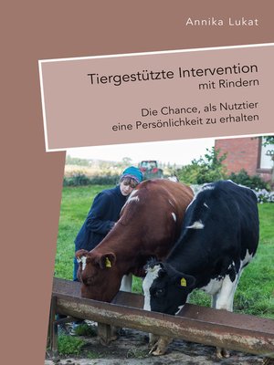 cover image of Tiergestützte Intervention mit Rindern
